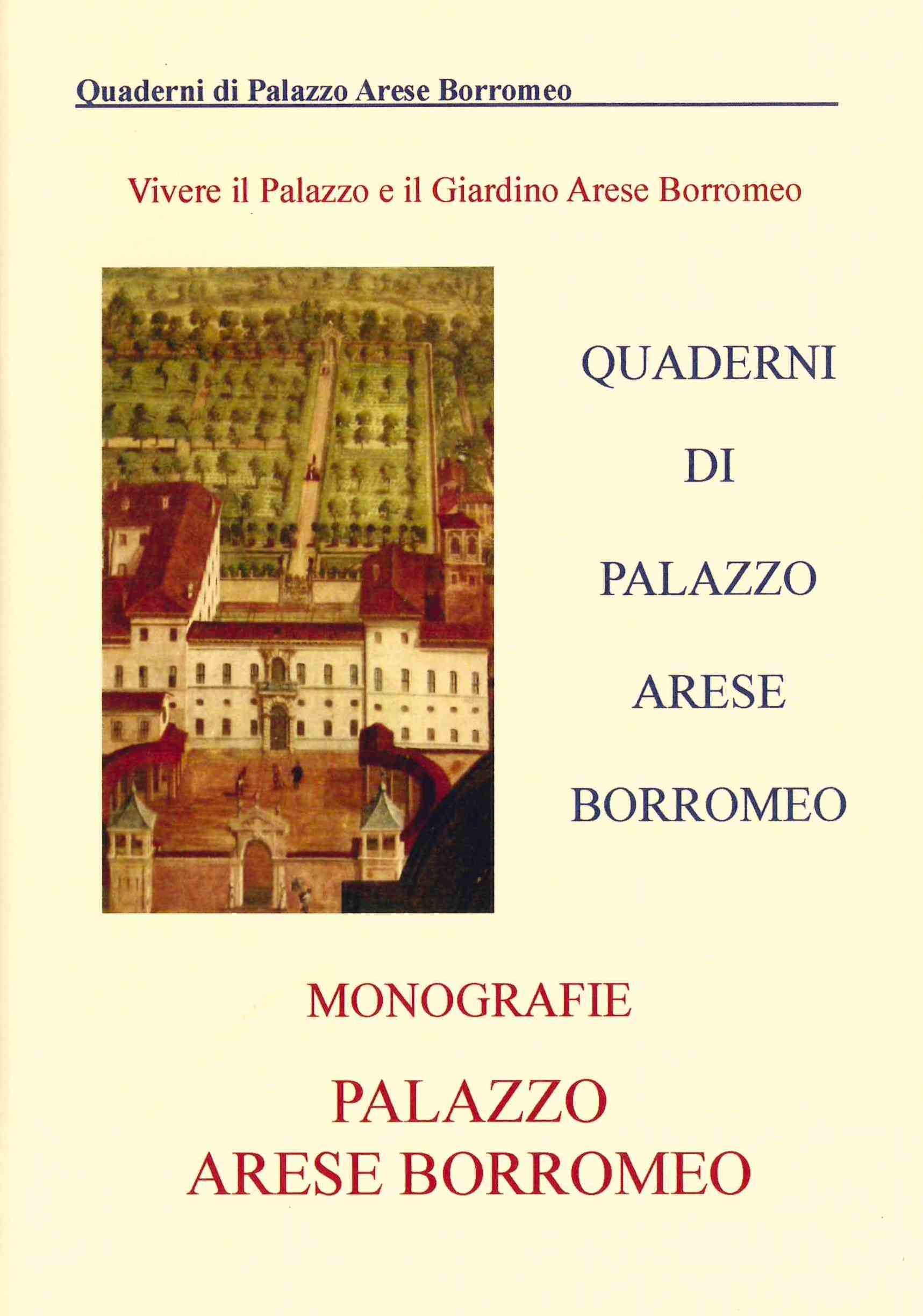 Palazzo Arese Borromeo: percorso storico artistico