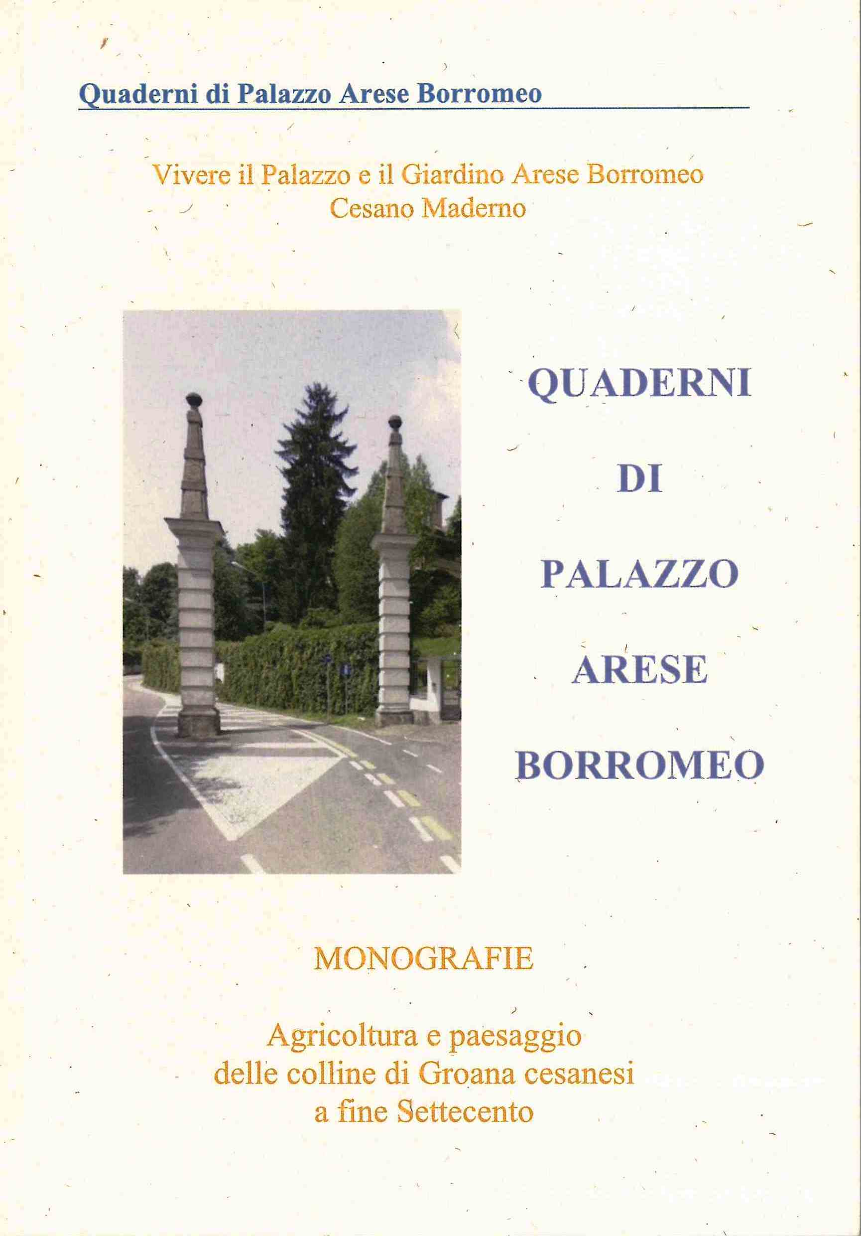 Agricoltura e paesaggio delle colline di groana cesanesi a fine Settecento